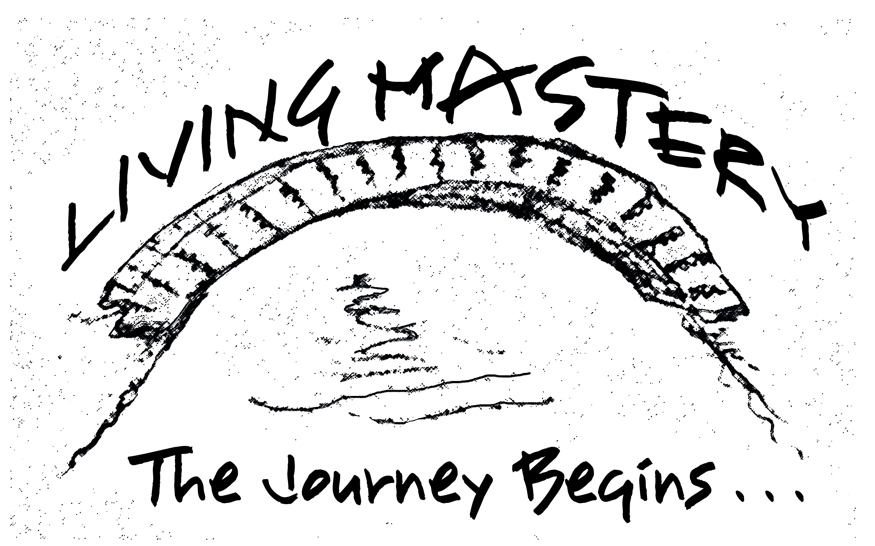 Living Self Mastery (LSM)