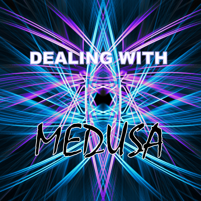 Dealing With Medusa (DWM)