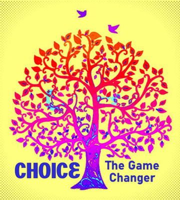Choice the Game Changer